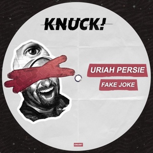 Обложка для Uriah Persie - Fake Joke