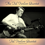 Обложка для The Tal Farlow Quartet - Lover