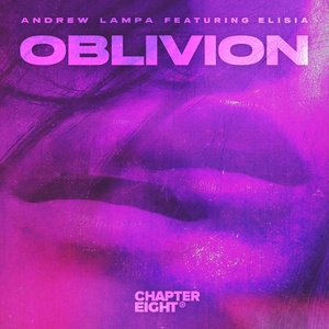 Обложка для Andrew Lampa feat. Elisia - Oblivion