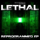 Обложка для Lethal - Reprogrammed