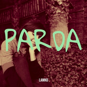 Обложка для Lamko - Parda
