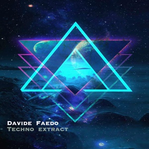 Обложка для Davide Faedo - Tech Electronic House