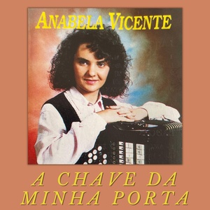 Обложка для Anabela Vicente - Folião Da Serra