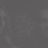 Обложка для The Rigs - Rise and Fall