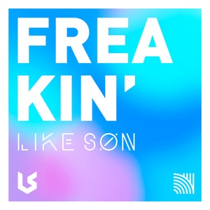 Обложка для Like Son - Freakin'