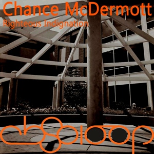 Обложка для Chance McDermott - I've Had Enough!