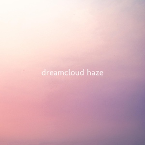 Обложка для Dreamcloud Haze - Gravity