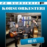 Обложка для Korsuorkesteri - Sillanpään marssilaulu