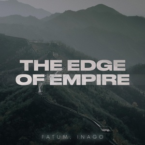 Обложка для fAtum, INAGO - The Edge of Empire