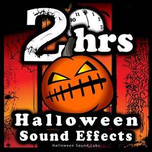 Обложка для Halloween Sound Labs - Haunted Halloween Is Here
