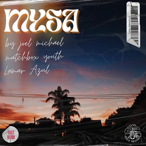 Обложка для Lamar Azul, byjoelmichael, Matchbox Youth - Mysa