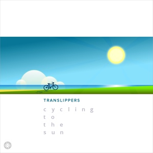Обложка для Translippers - Cycling to the Sun