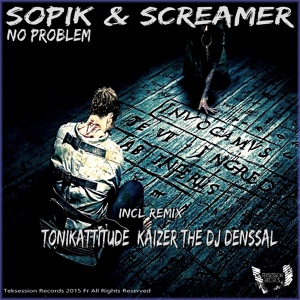 Обложка для Sopik & Screamer - No Problem (Denssal Remix)