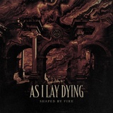 Обложка для As I Lay Dying - Shaped by Fire