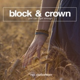 Обложка для Block & Crown - Just Can't Get Enough