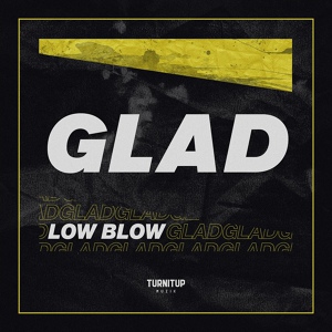 Обложка для Low Blow - Glad