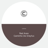 Обложка для Red Axes - Caminho De Dreyfus