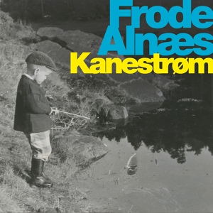 Обложка для Frode Alnæs - Kanestrøm