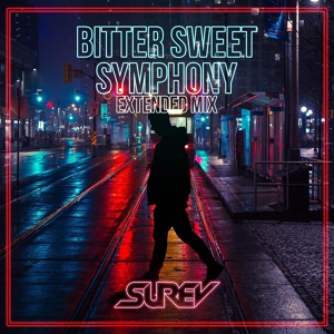 Обложка для Surev - Bitter Sweet Symphony