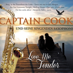 Обложка для Captain Cook und seine singenden Saxophone - Harbor Lights