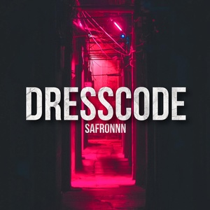 Обложка для SAFRONNN - DRESSCODE