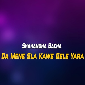 Обложка для Shahansha Bacha - Yade Ge Me Har Makham Yara
