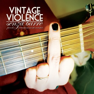 Обложка для Vintage Violence - Finale