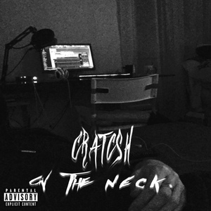 Обложка для CRATCSH - On the Neck