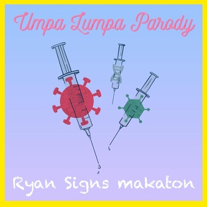 Обложка для Ryan Signs makaton - Umpa Lumpa (Parody)