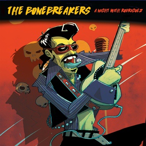 Обложка для The Bonebreakers - Rice Red Beans and Turnip Greens