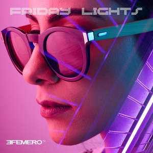 Обложка для Efemero - Friday Lights