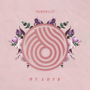 Обложка для Fabercut - My Love