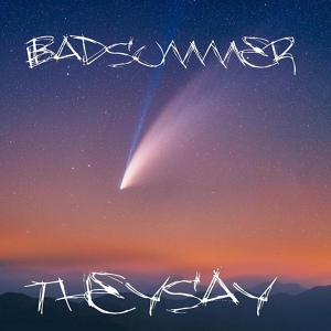 Обложка для BadSummer - TheySay