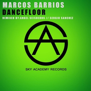 Обложка для Marcos Barrios - Dancefloor