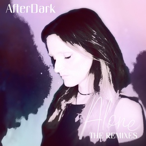 Обложка для AfterDark - Alone