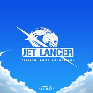 Обложка для Fat Bard - Jet Lancer