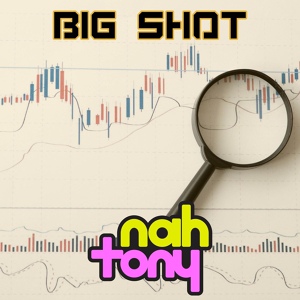 Обложка для Nah Tony - Big Shot (From "Deltarune")