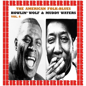 Обложка для Howlin' Wolf, Muddy Waters - Don't Go No Farther