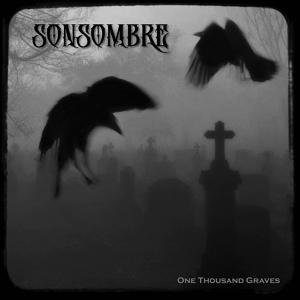 Обложка для Sonsombre - One Thousand Graves