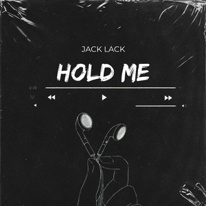 Обложка для Jack Lack - Hold Me