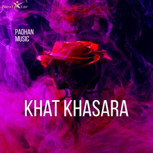 Обложка для Padhan Music - Khat Khasara