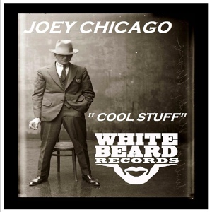 Обложка для Joey Chicago - Cool Stuff