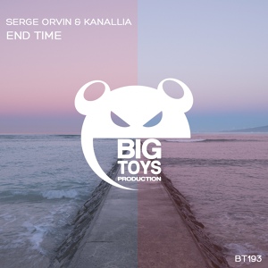 Обложка для Serge Orvin & Kanallia - End Time (Original Mix)