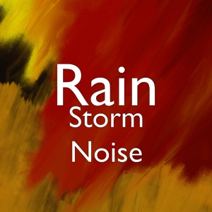 Обложка для Storm Noise, Rain Noise, Music Soundscapes - Rain on the Sidewalk