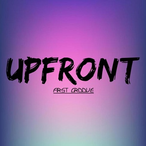 Обложка для First Groove - Upfront