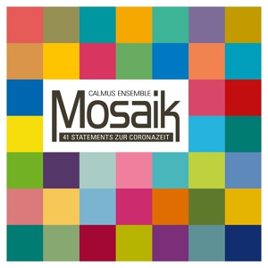 Обложка для Calmus Ensemble - Mosaik