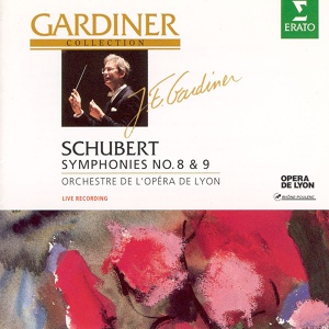 Обложка для John Eliot Gardiner - Schubert: Symphony No. 9 in C Major, D. 944 "The Great": IV. Finale. Allegro vivace