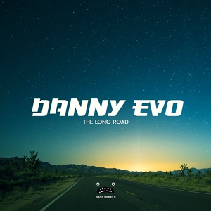 Обложка для Danny Evo - The Long Road