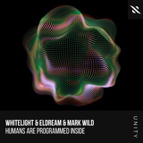 Обложка для WhiteLight, Eldream, Mark Wild - Humans Are Programmed Inside