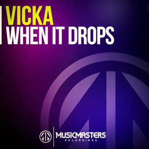 Обложка для Vicka - When It Drops (Original Mix)